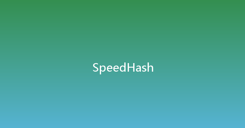 SpeedHash 